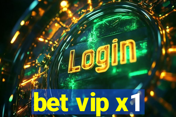 bet vip x1